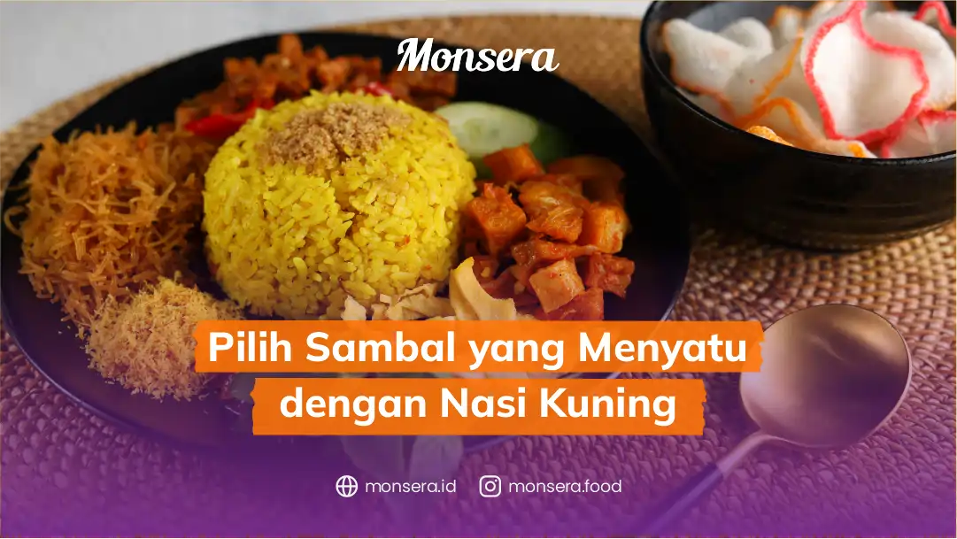 Pilih Sambal yang Menyatu dengan Nasi Kuning