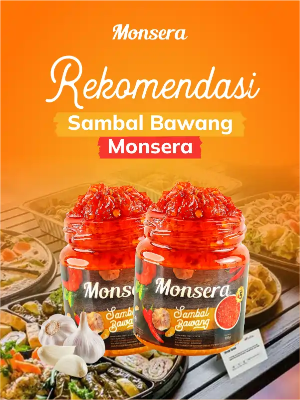 Rekomendasi Sambal Bawang Monsera