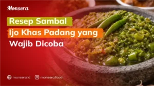 Resep Sambal Ijo Khas Padang yang Wajib Dicoba