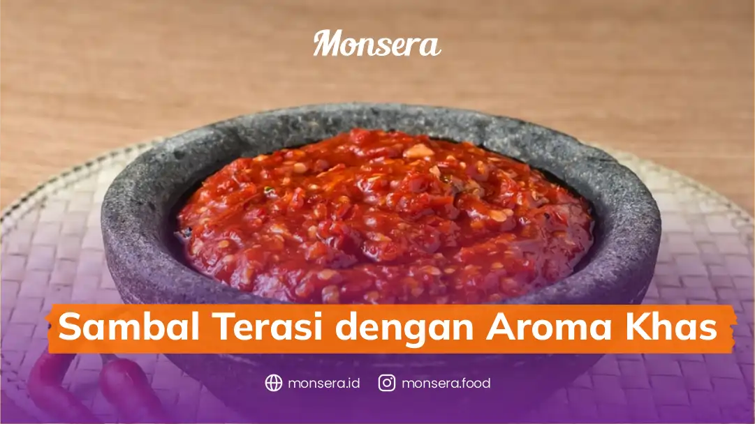 Sambal Terasi dengan Aroma Khas
