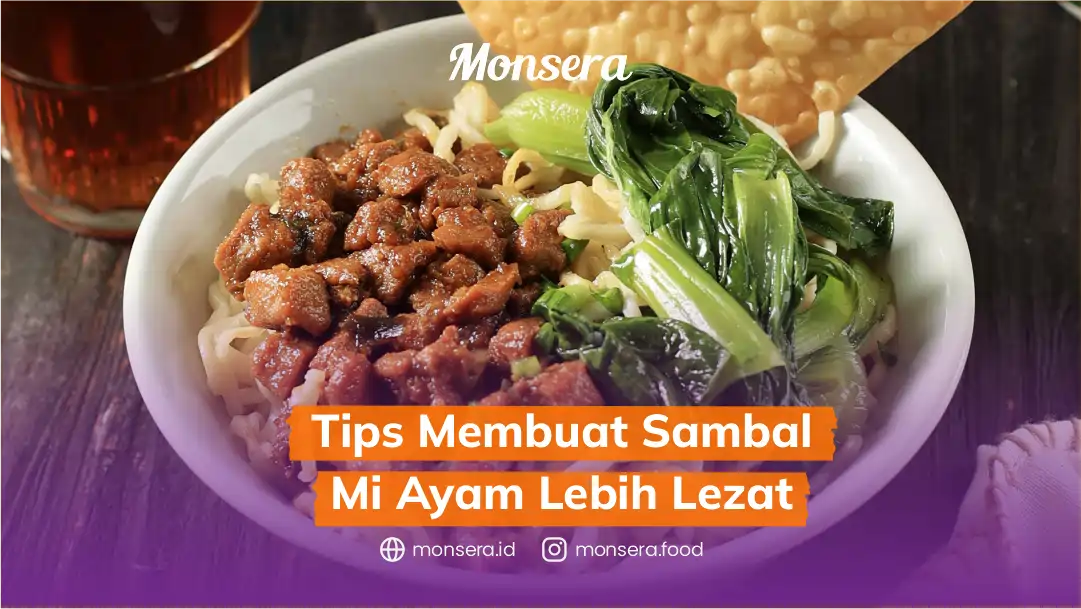 Tips Membuat Sambal Mi Ayam Lebih Lezat