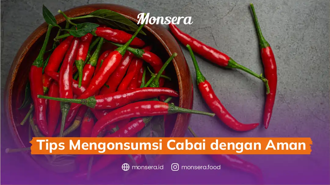 Tips Mengonsumsi Cabai dengan Aman