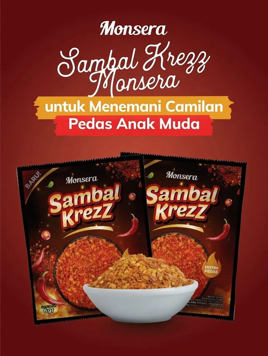 Sambal Krezz Monsera untuk Menemani Camilan Pedas Anak Muda