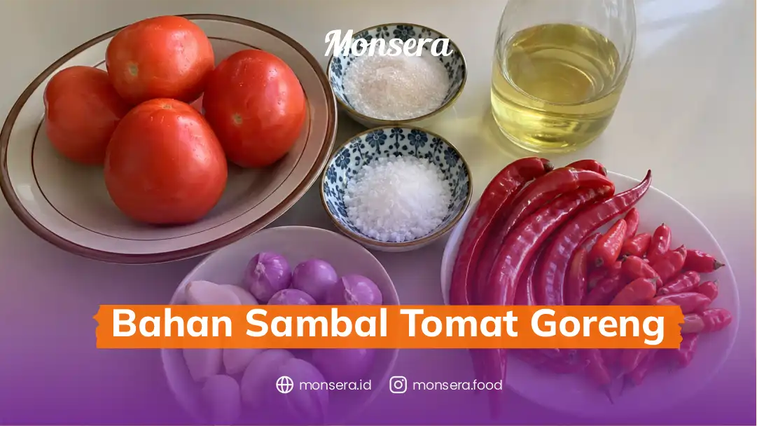 Bahan Sambal Tomat Goreng