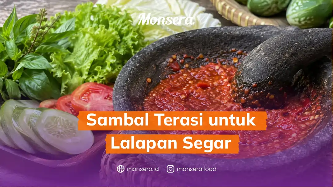Sambal Terasi untuk Lalapan Segar