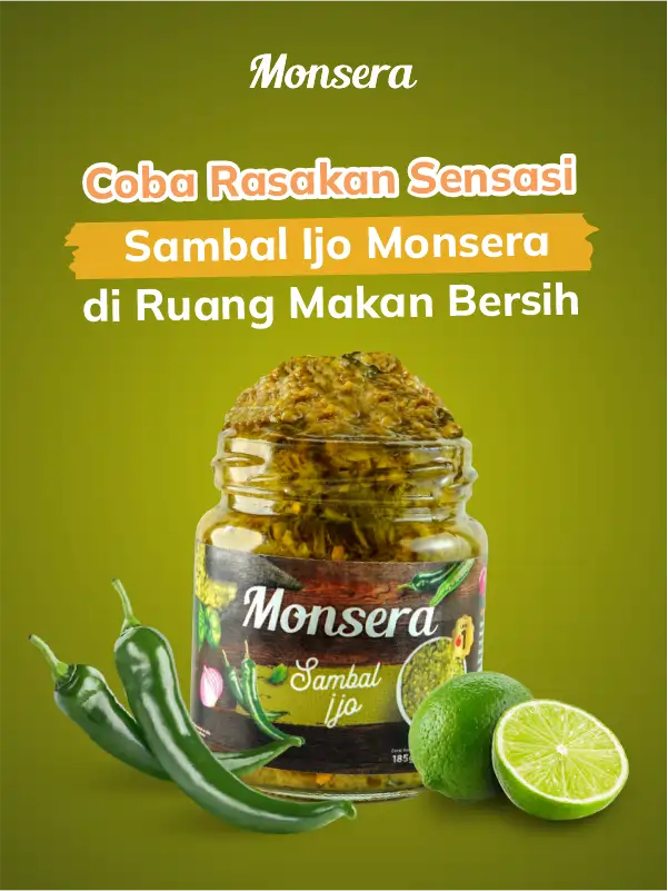 Coba Rasakan Sensasi Sambal Ijo Monsera di Ruang Makan Bersih