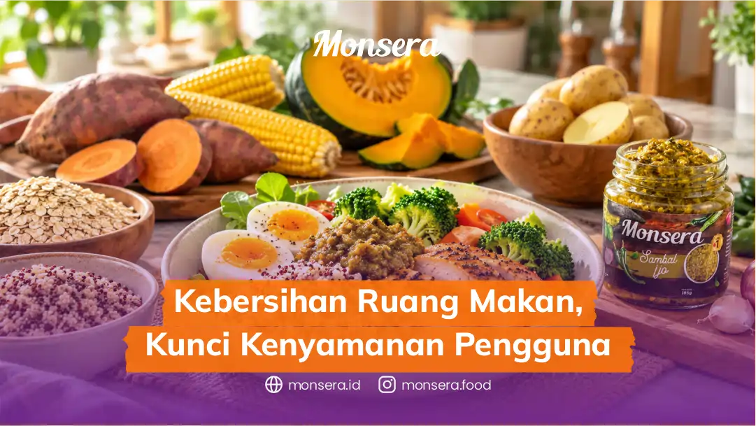 Kebersihan Ruang Makan, Kunci Kenyamanan Pengguna