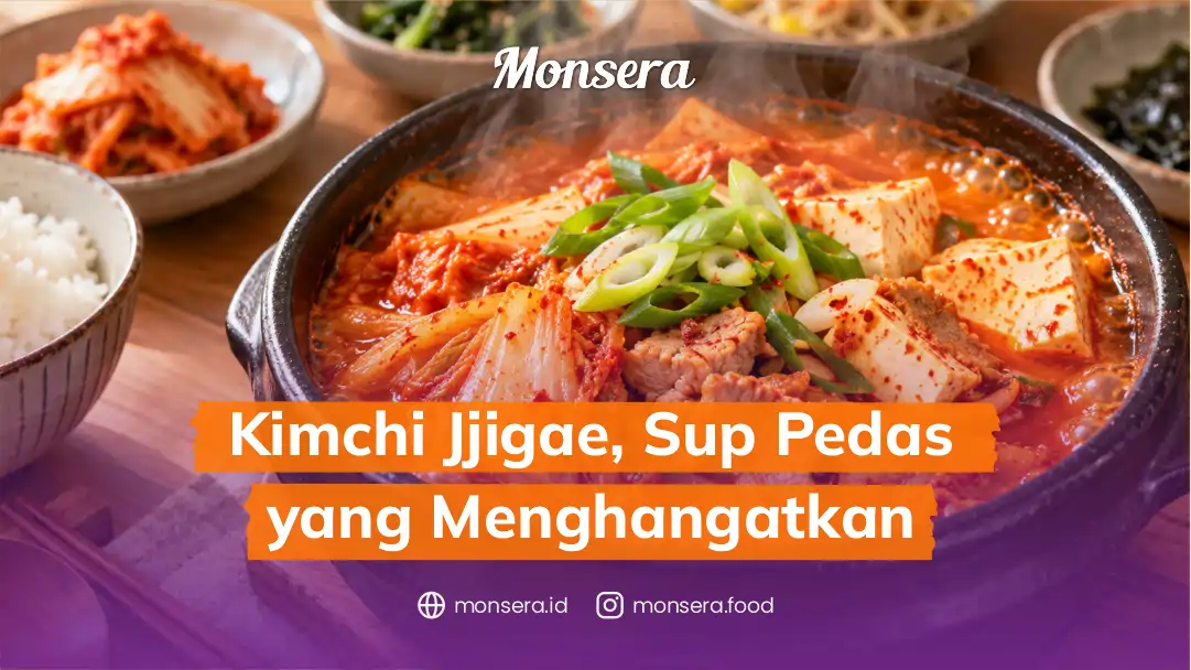 Kimchi Jjigae, Sup Pedas yang Menghangatkan